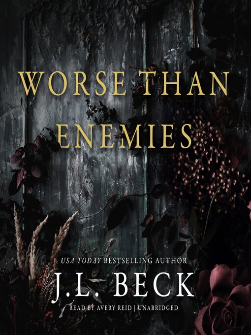 Title details for Worse Than Enemies by J. L. Beck - Available